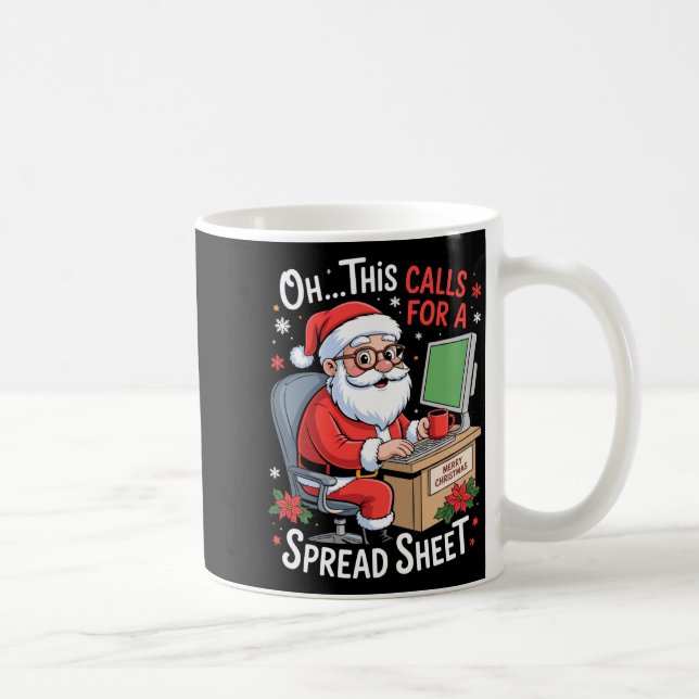 Caneca De Café Oh This Calls For A Spreadsheet Santa Excel Funny  (Direita)