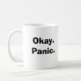 Caneca De Café Okay.Panic.