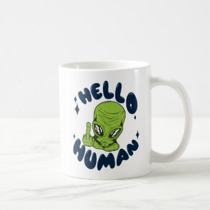 Caneca De Café Olá, Alienígena engraçada humana