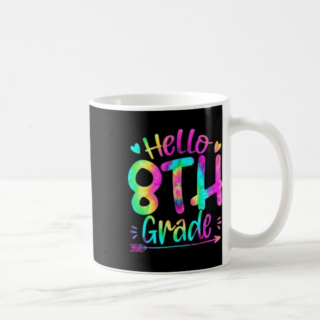 Caneca De Café Olá, Equipe do 8º ano, Tie Dye de volta à escola (Direita)