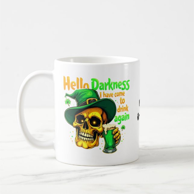 Caneca De Café Olá Escuridão Eu Vim Beber Com Você Novamente (Esquerda)