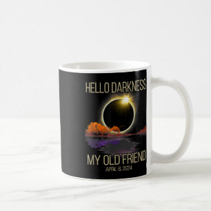 Caneca De Café Olá Escuridão Meu Velho Amigo Eclipse Solar Abril