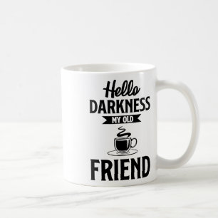 Caneca De Café Olá Escuridão Meu Velho Amigo Engraçado Café S