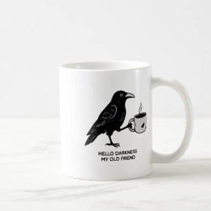 Caneca De Café Olá Escuridão Meu Velho Amigo Raven Café Spooky H