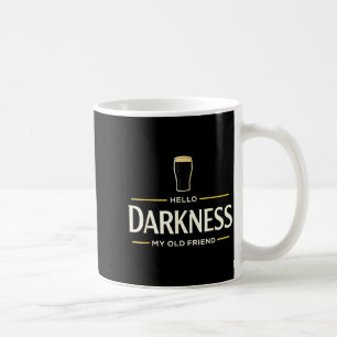 Caneca De Café Olá escuridão velho amigo cerveja irlandesa st pat