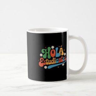 Caneca De Café Olá Estudantes Professora De Volta à Escola em Esp