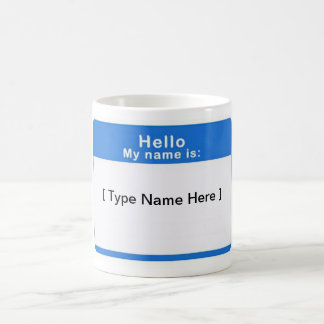 Caneca De Café Olá! meu nome é copo