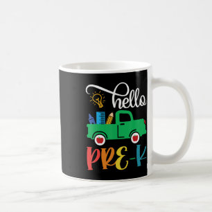 Caneca De Café Olá Pré K Voltar Para O Caminhão Da Escola Para Me