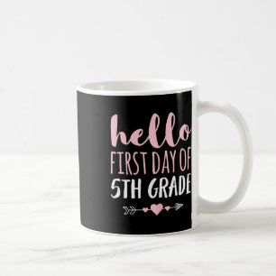 Caneca De Café Olá Primeiro Dia De 5ª Série Professor Aluno Seta