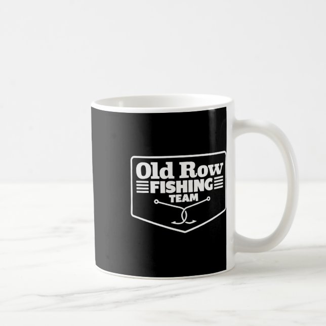 Caneca De Café Old Row Fishing Team Funny For Men Women  (Direita)