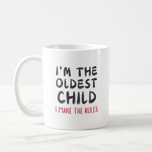 Caneca De Café Oldest Child – I Make the Rules Personalized (Esquerda)