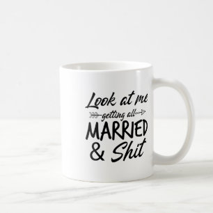 Caneca De Café Olhe Para Mim, Casando Toda Noiva Engraçada E Gro