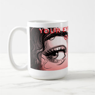 Caneca De Café Olhos Românticos da Arte Pop: "Seus Olhos São o Oc
