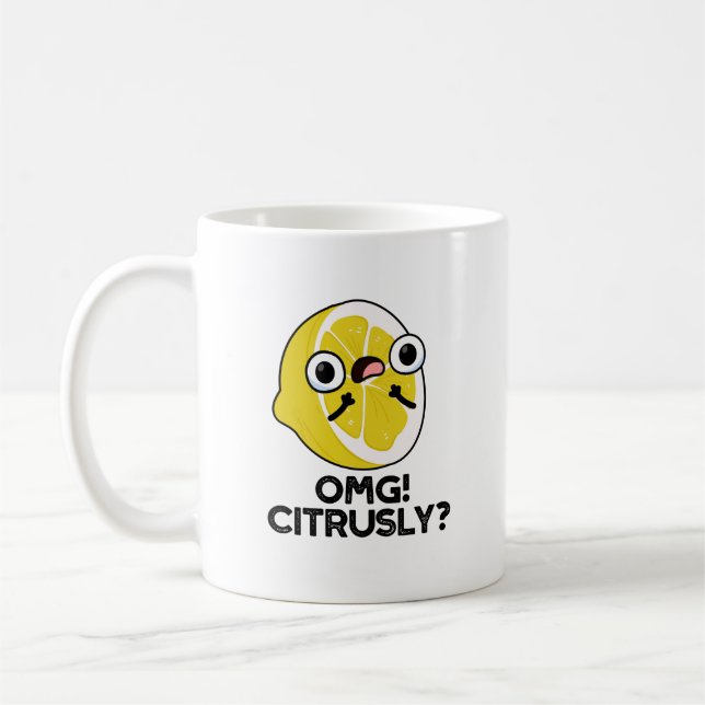 Caneca De Café OMG Citrusly Funny Fruta Citrus Pun (Esquerda)