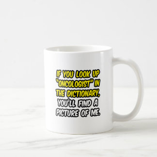 Caneca De Café Oncologista No Dicionário... Minha Imagem