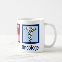 Caneca De Café Oncologista Peace Love Oncology Office