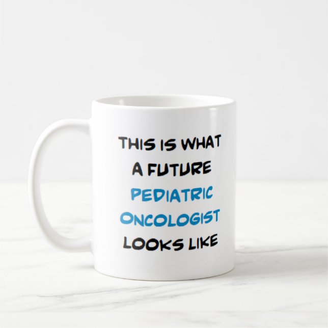 Caneca De Café oncologista pediátrico, futuro (Esquerda)