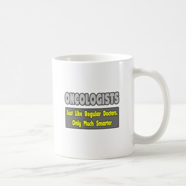 Caneca De Café Oncologistas... mais inteligentes (Direita)