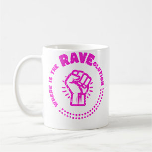 Caneca De Café Onde Está a Música Electro Raveolution