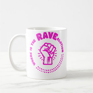 Caneca De Café Onde Está a Música Electro Raveolution