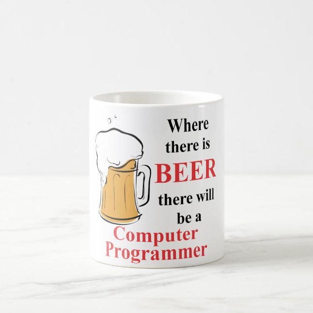 Caneca De Café Onde há cerveja - programador de computador (Centro)