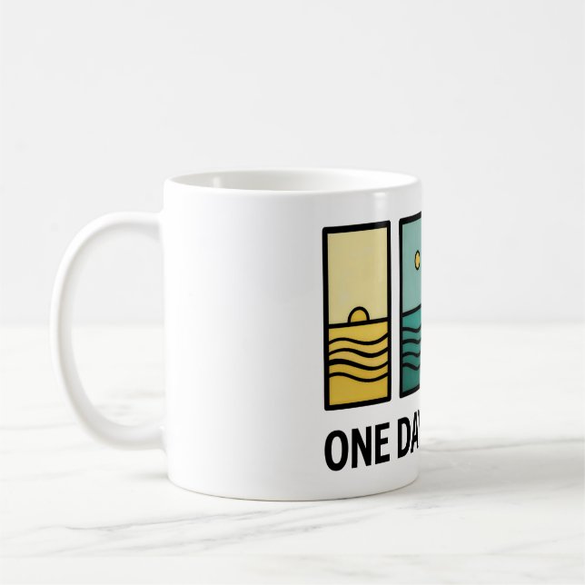 Caneca De Café One Day At a Time Mental Health Reminder (Esquerda)