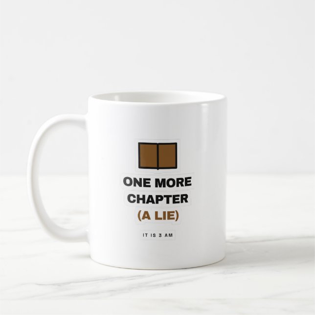 Caneca De Café One More Chapter A Lie Funny Book Lover Mug (Esquerda)