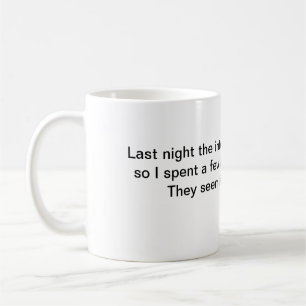 caneca de café ontem à noite a internet parou de f