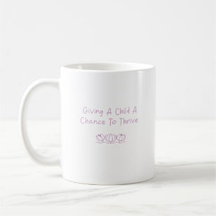 Caneca De Café Oportunidade da Criança de Prosperar - Apoio aos P