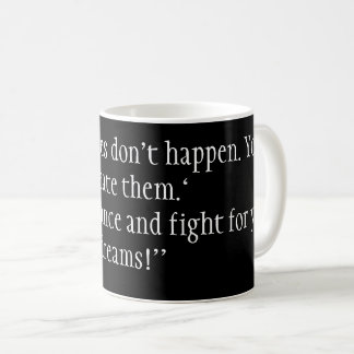 Caneca De Café “Opportunities don' t happen. You create them.