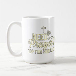 Caneca De Café Oração Necessária Moderna? Toque Este Ombro Cristã
