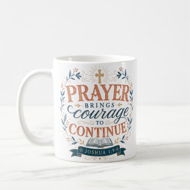 Caneca De Café Oração Traz Coragem Para Continuar Citação Cristã (Esquerda)