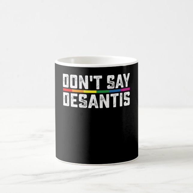 Caneca De Café Orgulho LGBT Não diga Desantis Gay Lésbica (Centro)