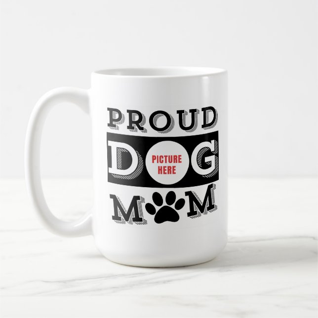 Caneca De Café Orgulhosa Mãe de Cachorro Pet Lover Personalizado (Esquerda)