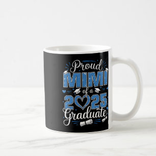 Caneca De Café Orgulhosa Mimi De Uma Turma De 2025 Graduada 2025
