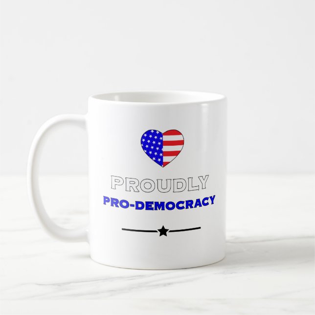 Caneca De Café Orgulhosamente Pro-Democracia (Esquerda)