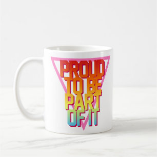 Caneca De Café Orgulhoso De Fazer Parte Disso!