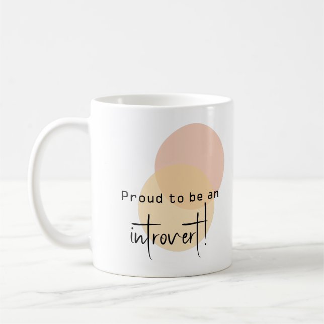 Caneca De Café Orgulhoso de ser introvertido! (Esquerda)