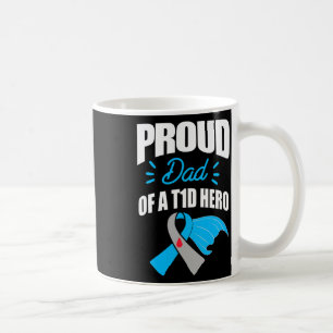 Caneca De Café Orgulhoso Pai De Um Herói T1d Diabetes Tipo 1 Pai