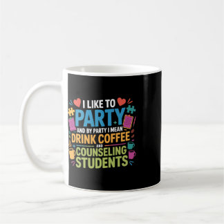 Caneca De Café Orientador Escolar Café Eu Gosto De Festas E Por F