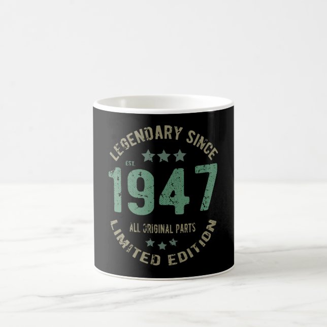 Caneca De Café Original Desde 1947 Presente de Aniversário Lenda  (Centro)