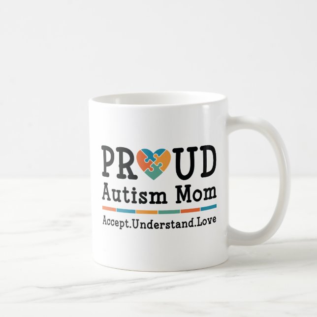 Caneca De Café Ororgulhoso Autismo Mãe (Direita)