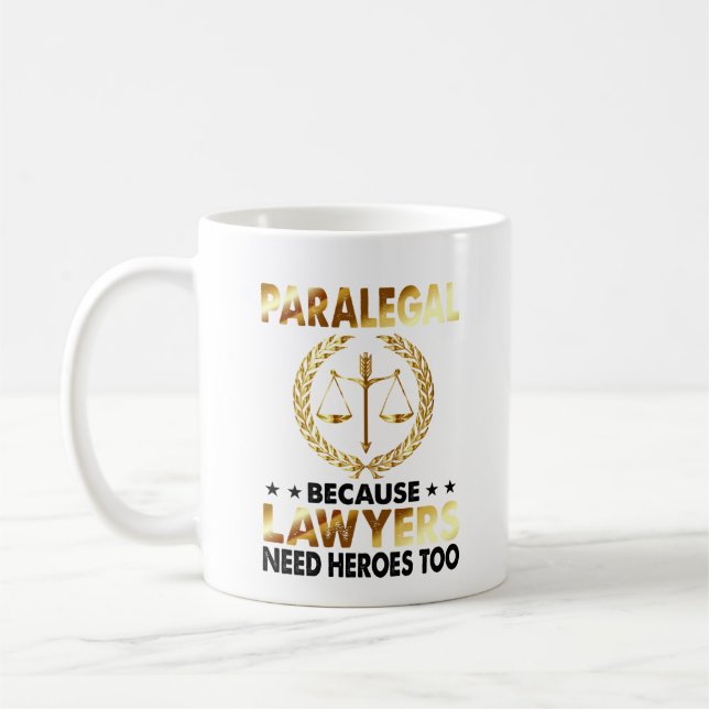 Caneca De Café Os Advogados Paralegais Precisam da Lei Heroes (Esquerda)