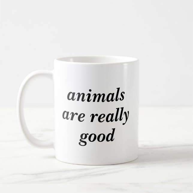 Caneca De Café Os animais são realmente bons (Esquerda)
