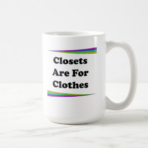 Caneca De Café Os armários são para a roupa