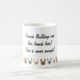 Caneca De Café Os buldogues franceses são como batatas fritas!