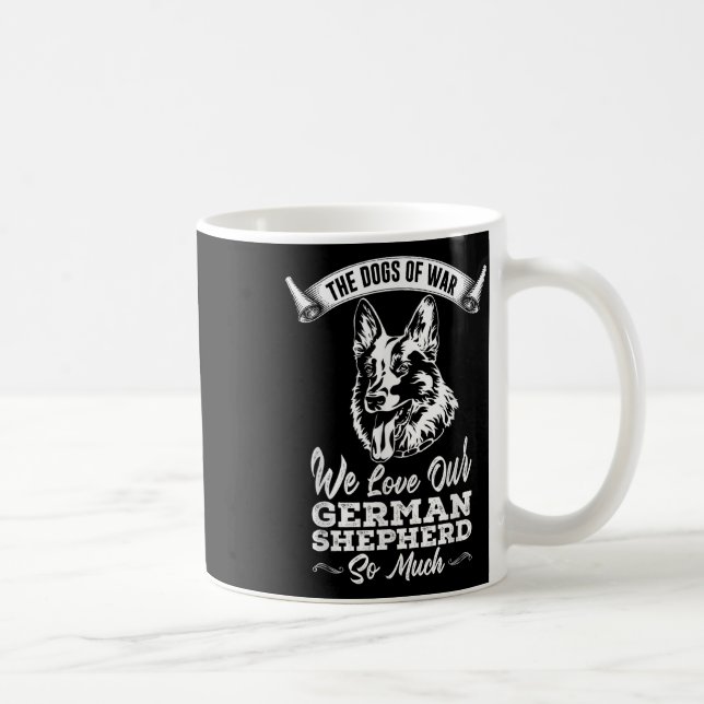 Caneca De Café Os Cães Da Guerra, Nós Amamos (Direita)