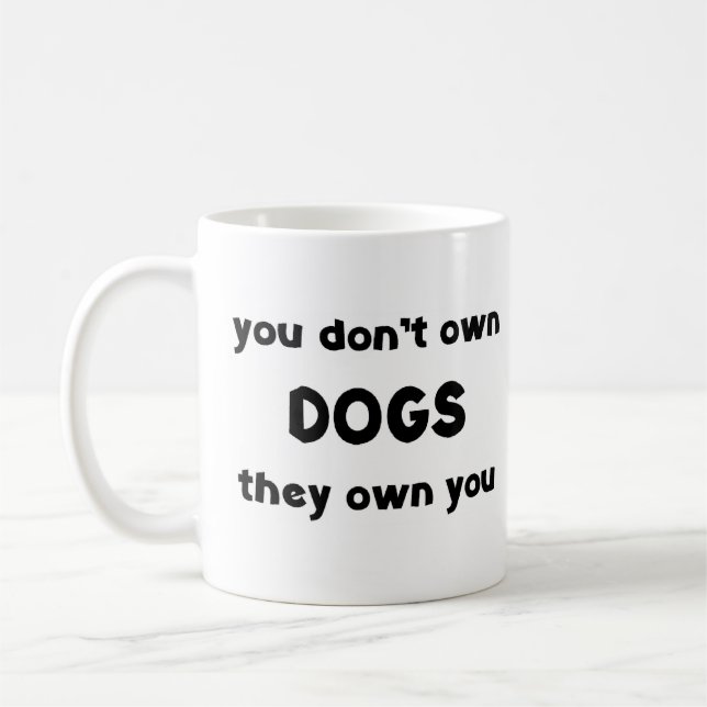 Caneca De Café os cães não são propriedade (Esquerda)