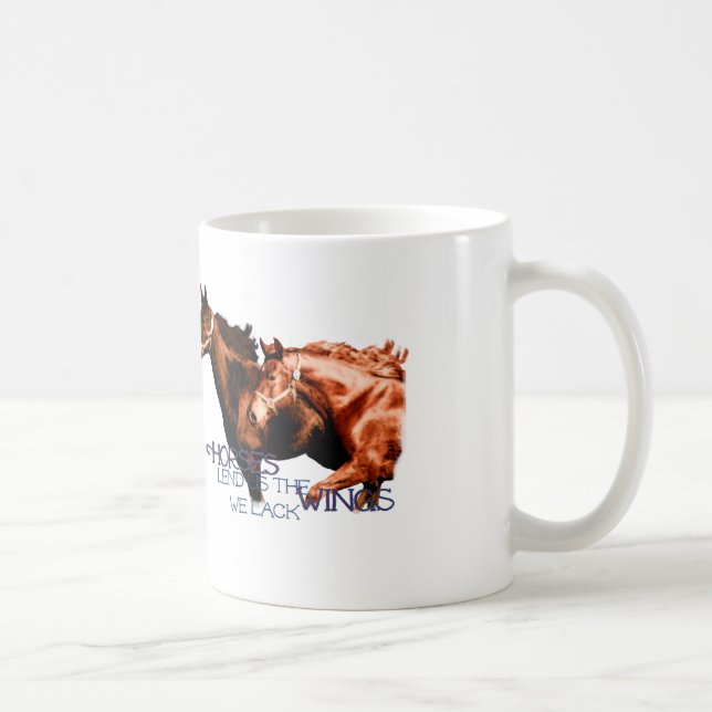 Caneca De Café Os cavalos emprestam-nos as asas que nós faltamos (Direita)