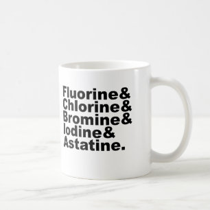 Caneca De Café Os Cinco Halogênios da Química   Cloro Bromo